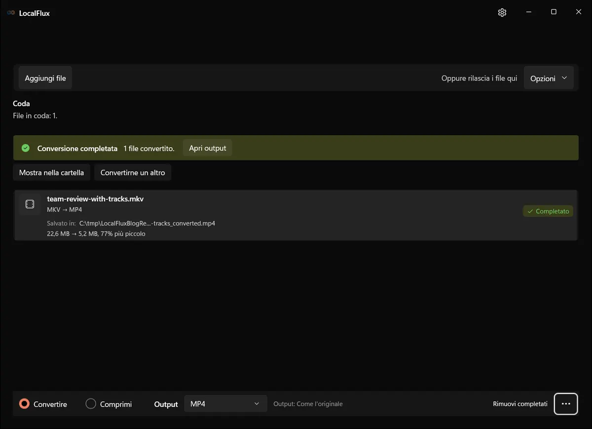 LocalFlux che segnala il completamento corretto della conversione da MKV a MP4.