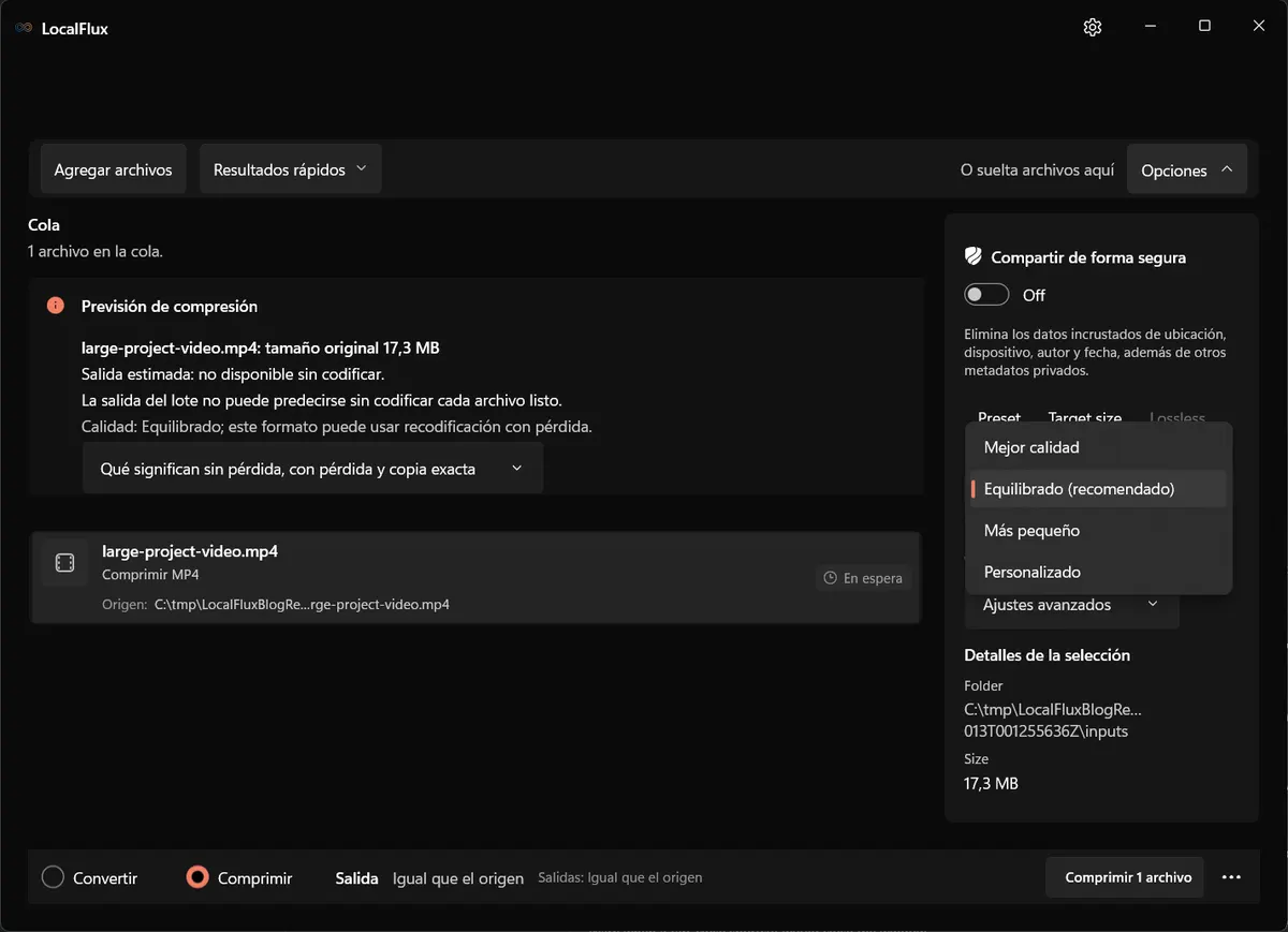 Menú de compresión de LocalFlux con los ajustes Mejor calidad, Equilibrado, Más pequeño y Personalizado.