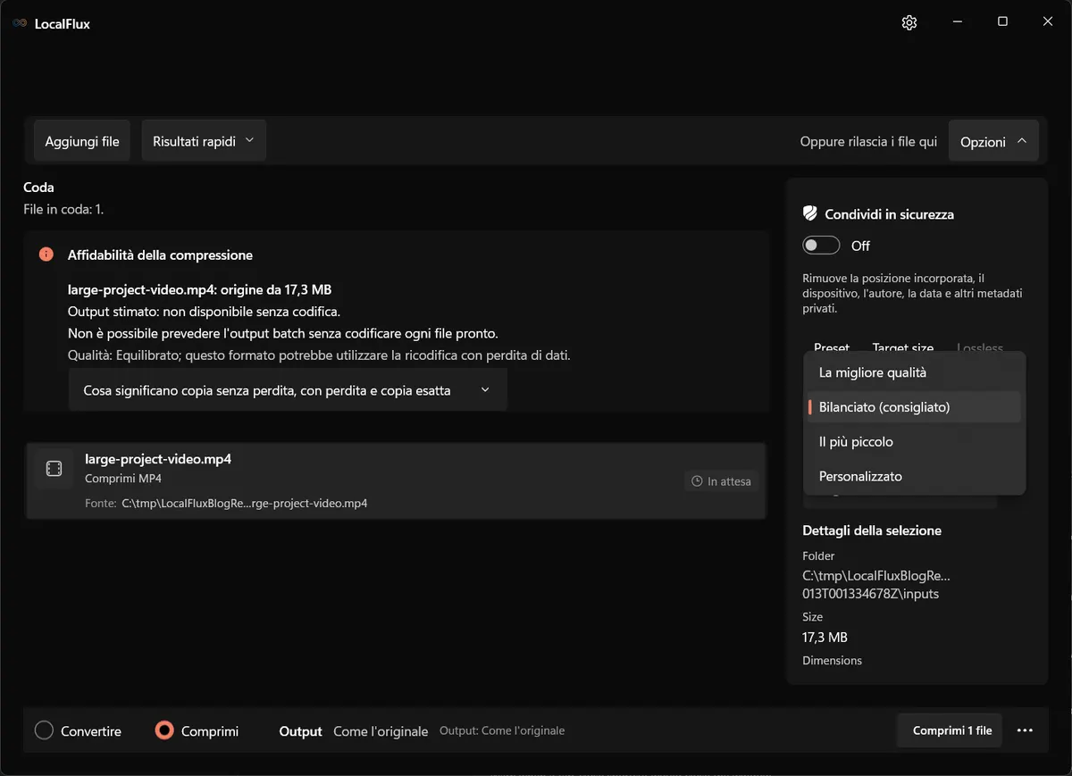 Menu di compressione di LocalFlux con i preset La migliore qualità, Bilanciato, Il più piccolo e Personalizzato.