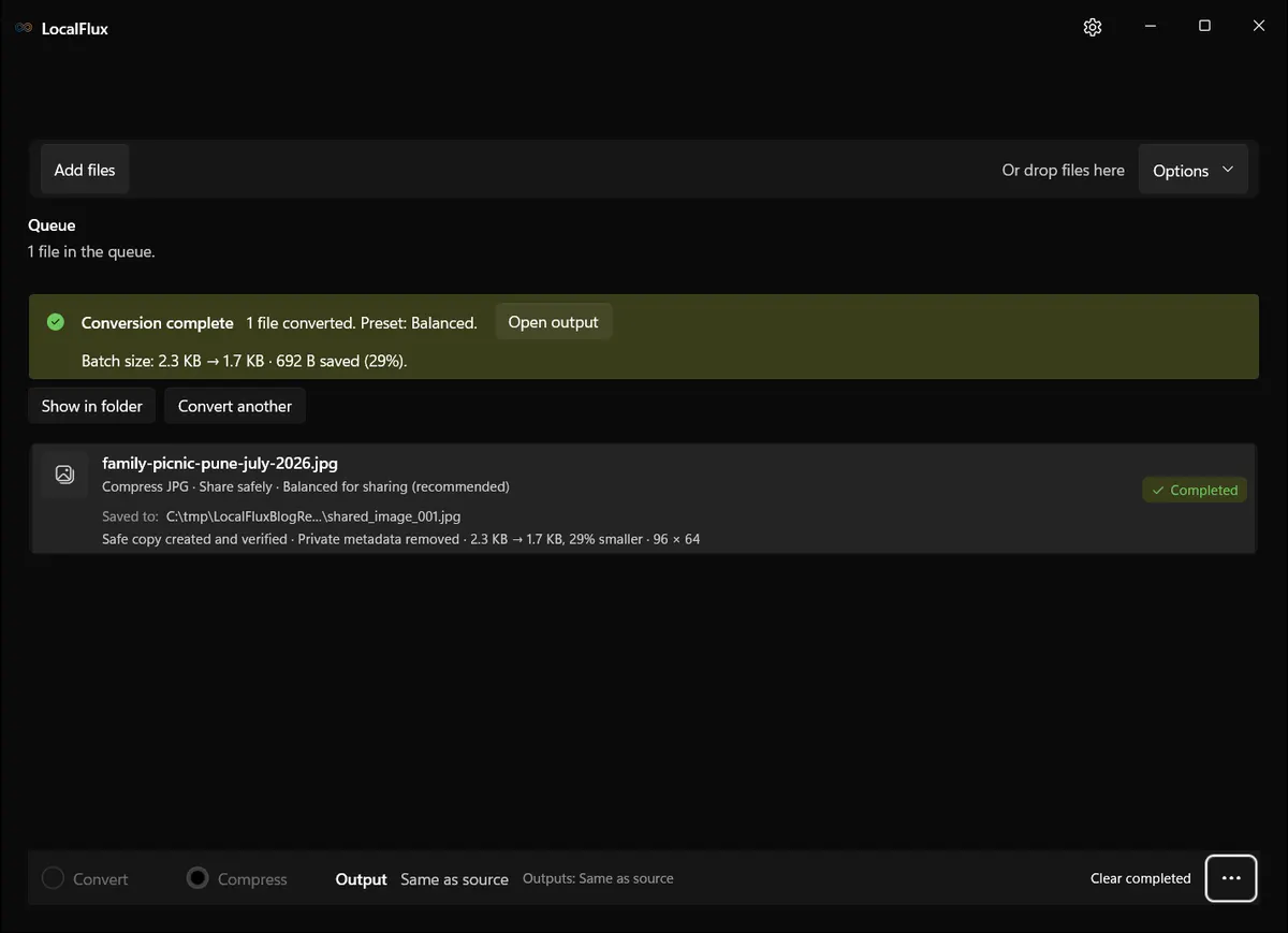 A completed LocalFlux row reporting that a safe copy was created and verified and private metadata was removed.