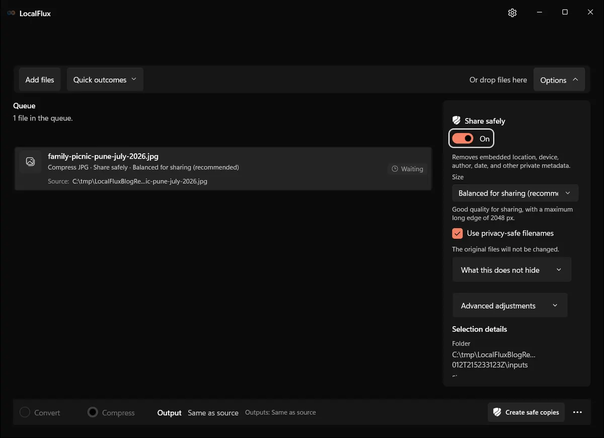 LocalFlux with Balanced for sharing selected, privacy-safe filenames enabled, and the original-preservation notice visible.