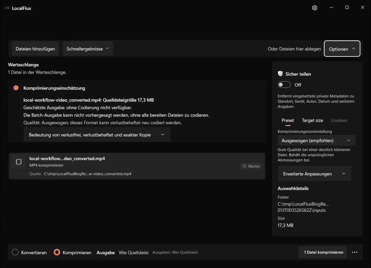 LocalFlux-Komprimierungsoptionen mit Ausgewogen empfohlen.